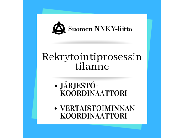 Rekrytointiprosessin tilanne, järjestökoordinaattori, vertaistoiminnan koordinaattori